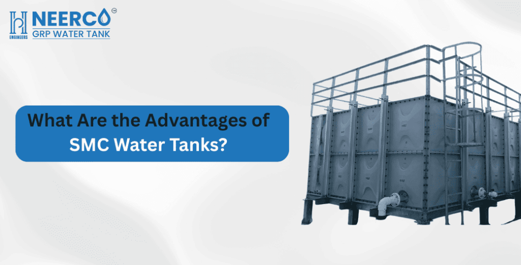 Advantages SMC Water Tanks