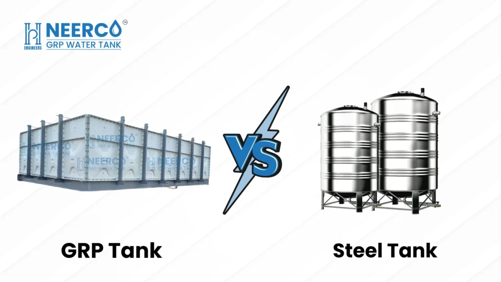 GRP Tank vs Steel Tank Which Water Tank Is Best for Your Project