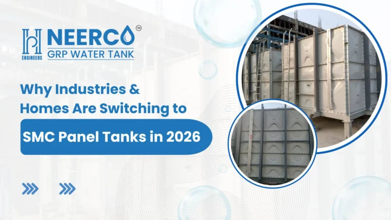 Why Industries & Homes Are Switching to SMC Panel Tanks in 2026