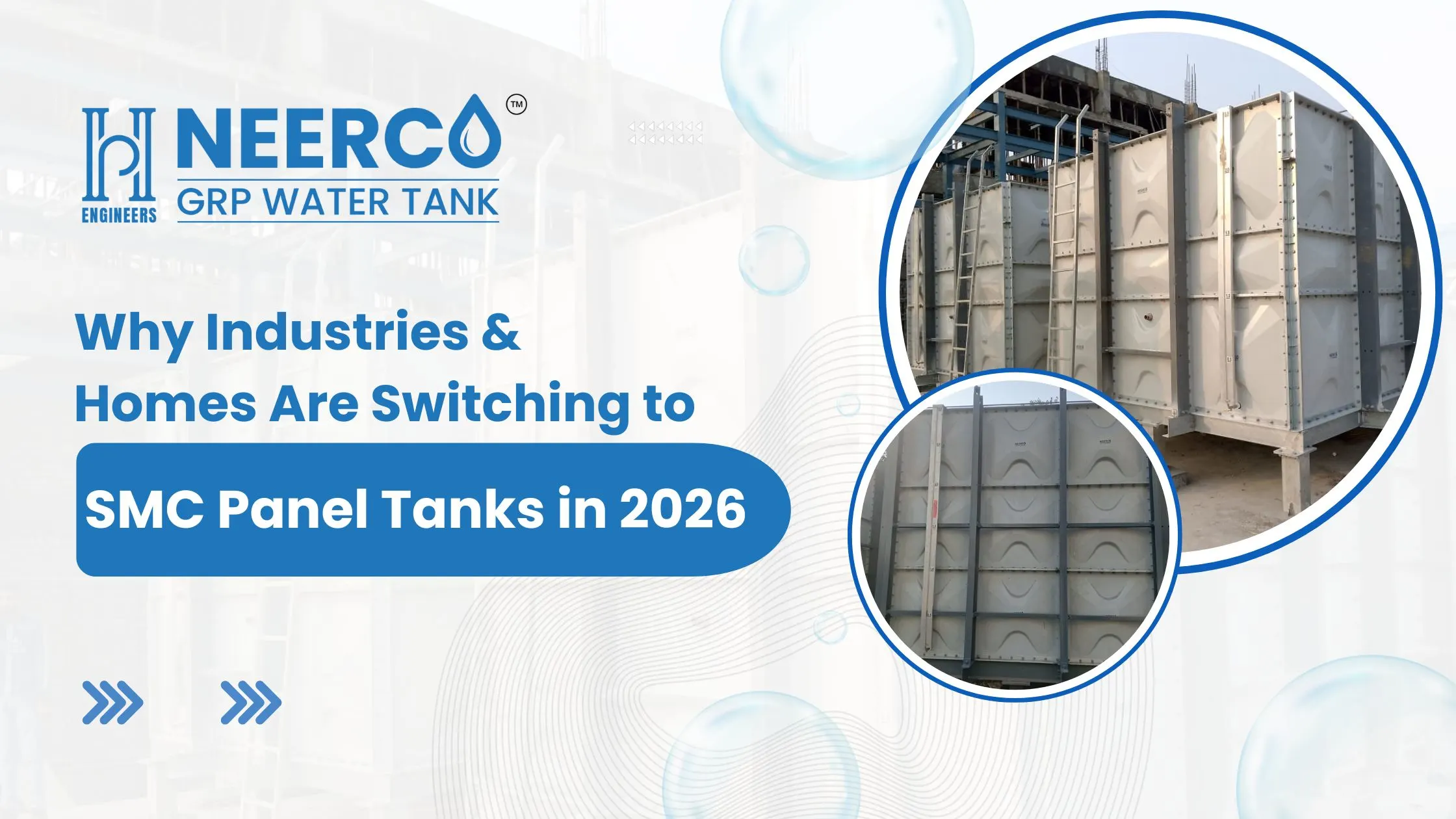 Why Industries & Homes Are Switching to SMC Panel Tanks in 2026